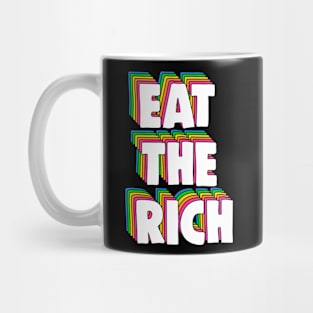 Eat The Rich Mug